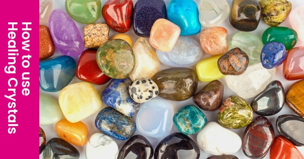 Healing Crystals