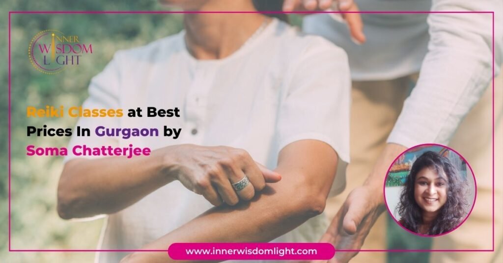 Reiki Classes at Best Prices In Gurgaon by Soma Chatterjee