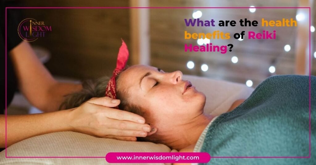health benefits of Reiki Healing