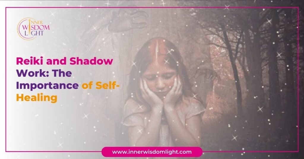Reiki and Shadow Work